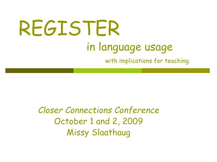 register in language usage with implications for teaching