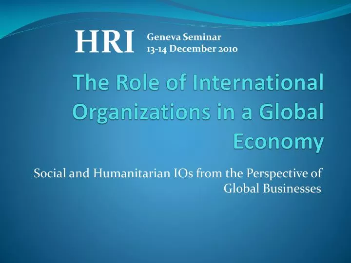 the role of international organizations in a global economy