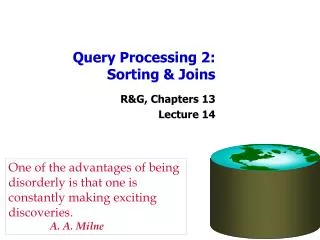 Query Processing 2: Sorting &amp; Joins