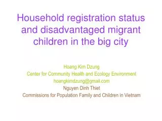 Household registration status and disadvantaged migrant children in the big city
