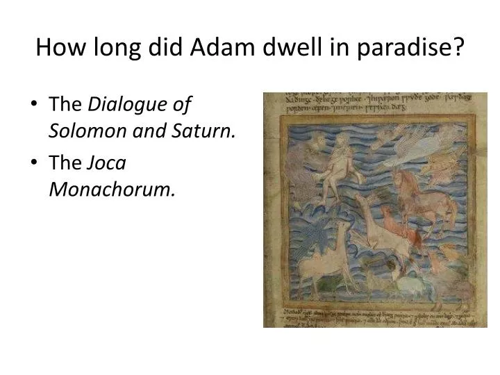how long did adam dwell in paradise