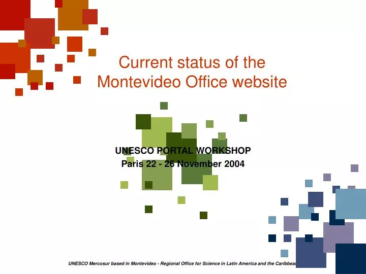 current status of the montevideo office website