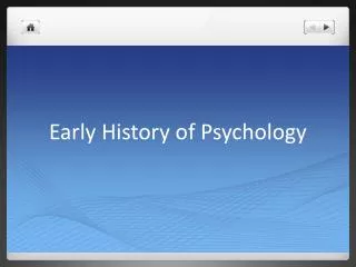 Early History of Psychology