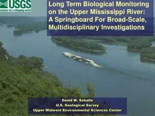 Long Term Biological Monitoring on the Upper Mississippi River: