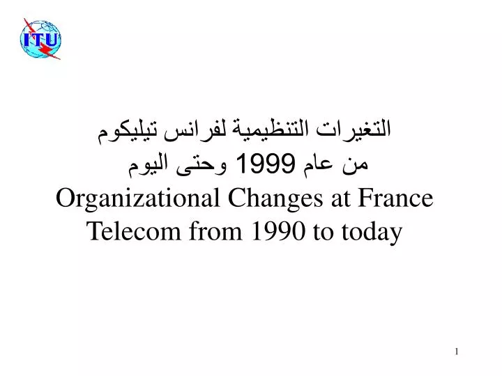 1999 organizational changes at france telecom from 1990 to today