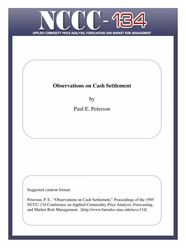 observations on cash settlement by paul e peterson