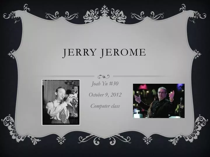 jerry jerome