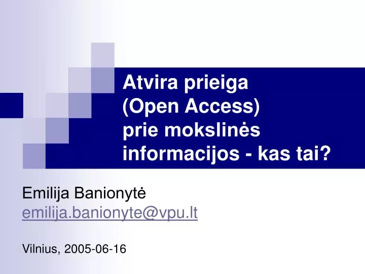 atvira prieiga open access prie mokslin s informacijos kas tai