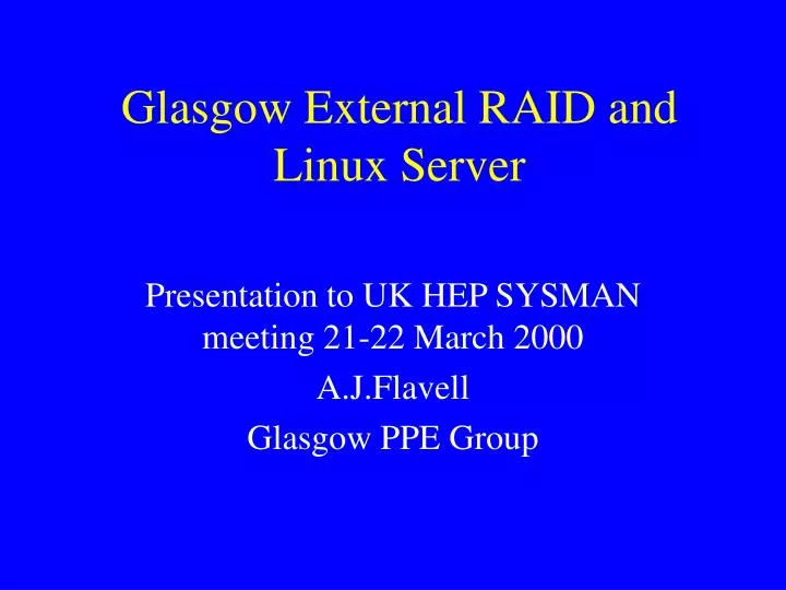 glasgow external raid and linux server