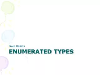 Enumerated Types