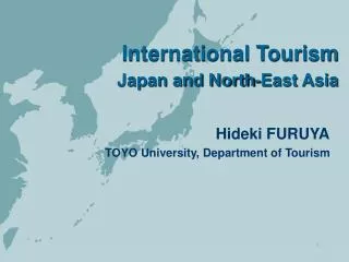 International Tourism Japan and North-East Asia