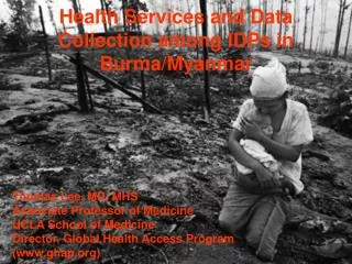 Health Services and Data Collection among IDPs in Burma/Myanmar