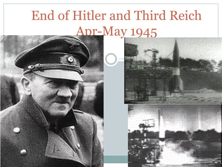 end of hitler and third reich apr may 1945