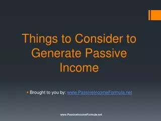 Things to Consider to Generate Passive Income