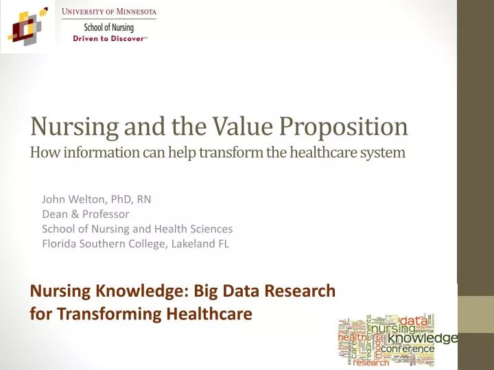 nursing and the value proposition how information can help transform the healthcare system