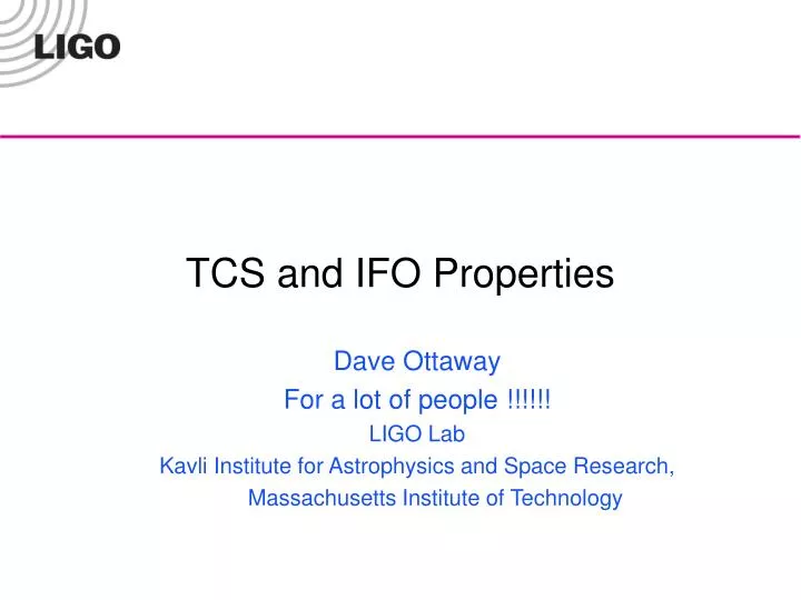 tcs and ifo properties