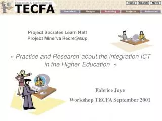 Project Socrates Learn Nett Project Minerva Recre@sup