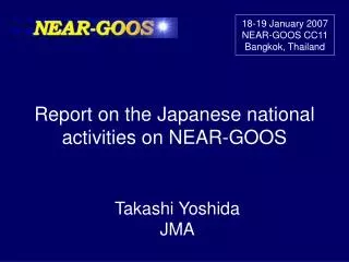 Report on the Japanese national activities on NEAR-GOOS