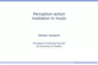 Perception-action mediation in music