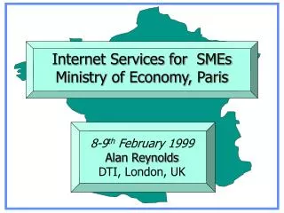 Internet Services for SMEs Ministry of Economy, Paris