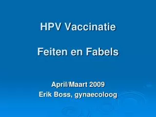 HPV Vaccinatie Feiten en Fabels