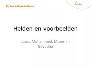 helden en voorbeelden