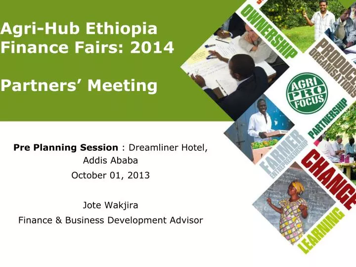 agri hub ethiopia finance fairs 2014 partners meeting