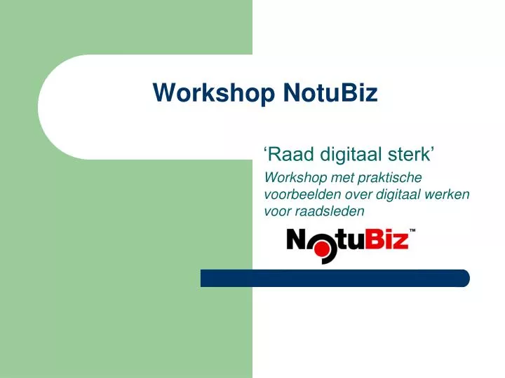 workshop notubiz