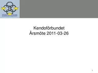 Kendoförbundet Årsmöte 2011-03-26
