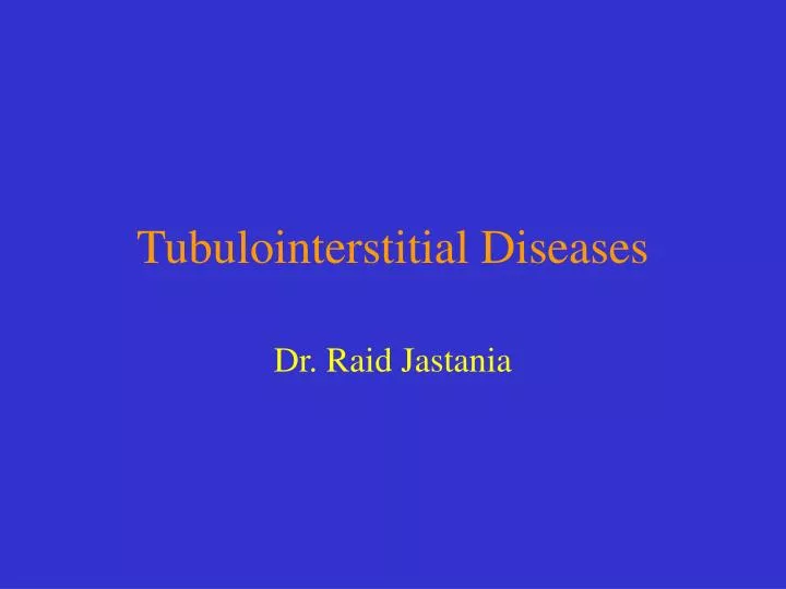 tubulointerstitial diseases