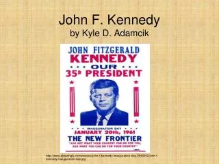 John F. Kennedy by Kyle D. Adamcik