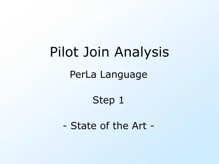 pilot join analysis