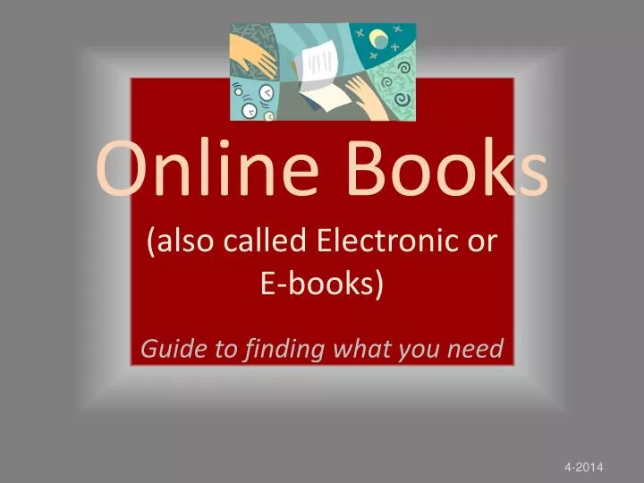online books also called electronic or e books