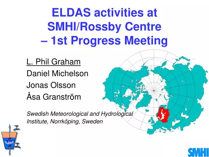 eldas activities at smhi rossby centre 1st progress meeting