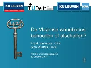 De Vlaamse woonbonus: behouden of afschaffen?