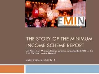 The story of the Minimum Income scheme report