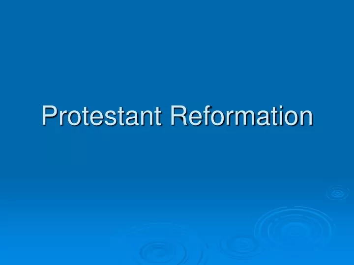 protestant reformation