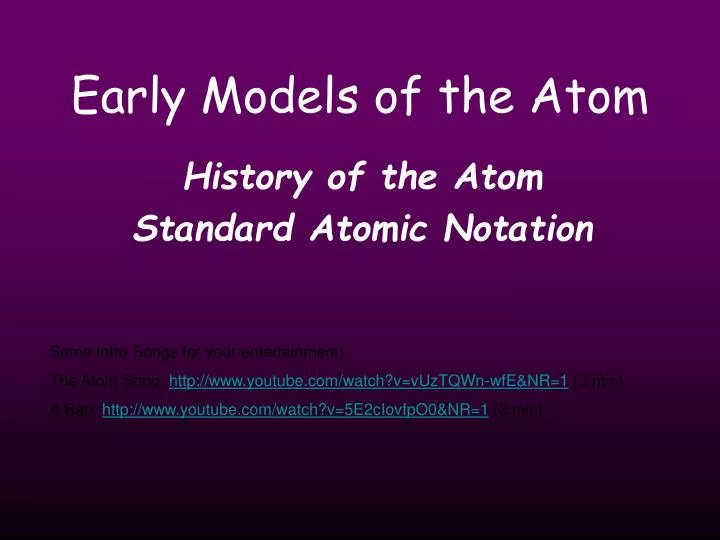 early models of the atom
