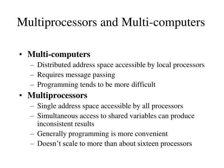 multiprocessors and multi computers