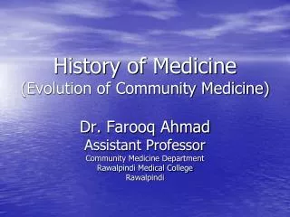 Evolution of Community Medicine (History of Medicine)