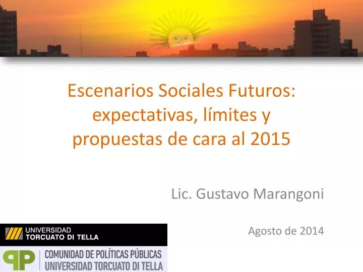 escenarios sociales futuros expectativas l mites y propuestas de cara al 2015
