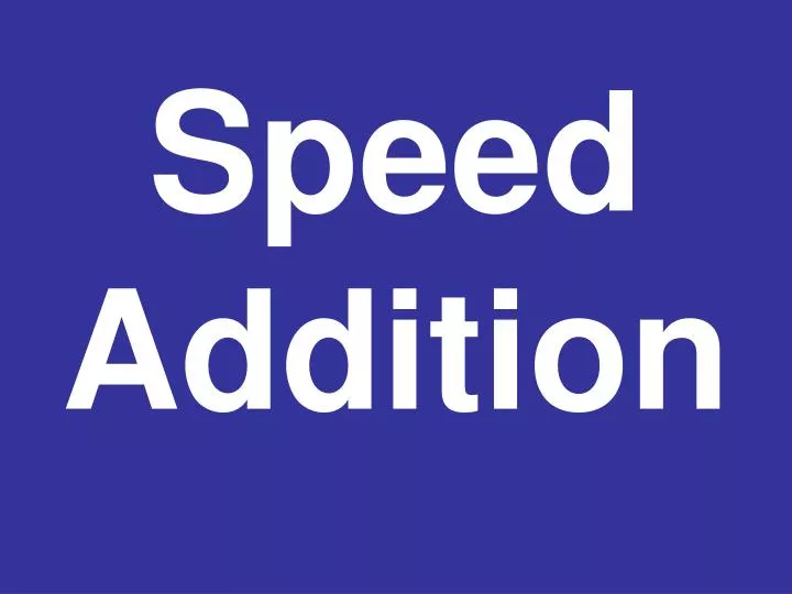 speed addition