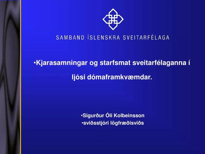 kjarasamningar og starfsmat sveitarf laganna lj si d maframkv mdar