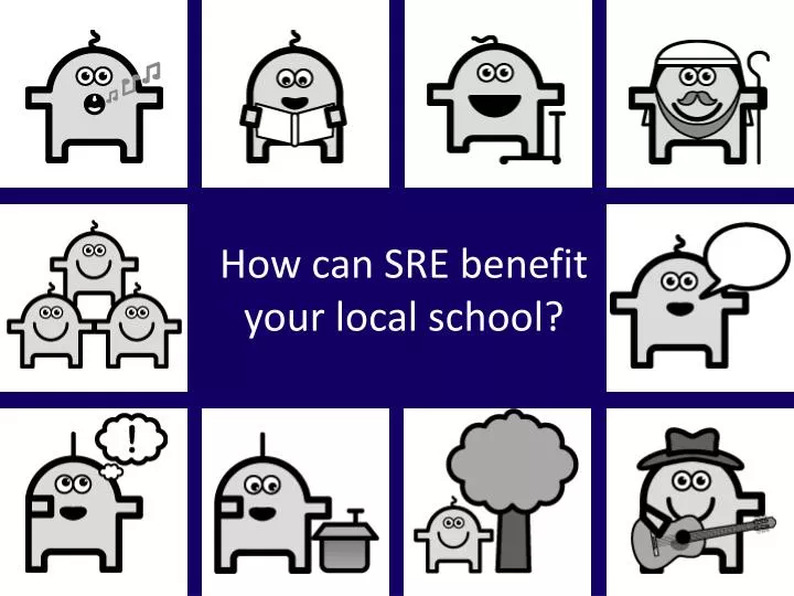 how can sre benefit your local school