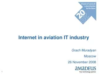 Internet in aviation IT industry Grach Muradyan Moscow 26 November 2008