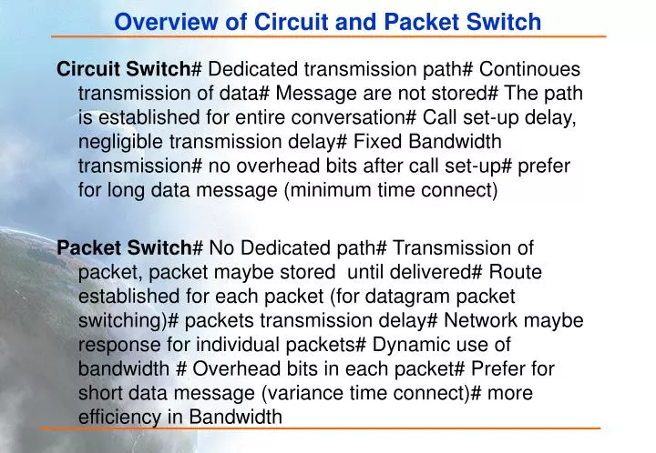 overview of circuit and packet switch