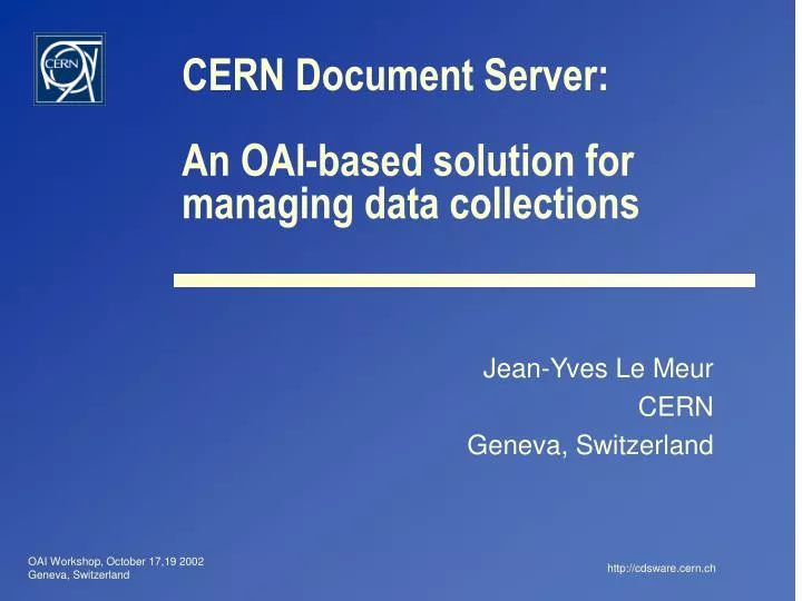 cern document server an oai based solution for managing data collections