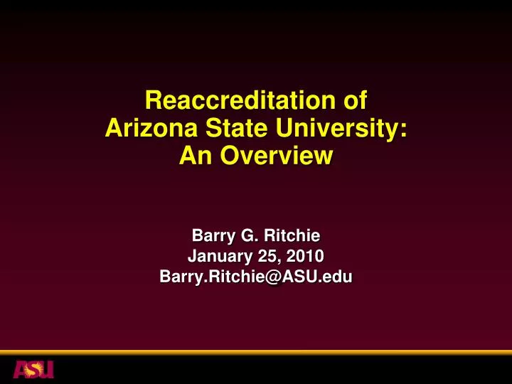 reaccreditation of arizona state university an overview