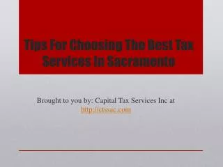 Tips For Choosing The Best Tax Services In Sacramento