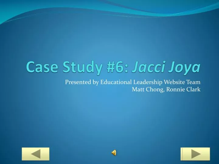case study 6 jacci joya